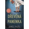 Dřevěná panenka - Hazel James Dřevěná panenka - Hazel James