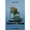 Nineteen Eighty-Four (Collector's Edition) Nineteen Eighty-Four (Collector's Edition)