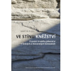 Ve stínu kněžství O pozici trvalého jáhenství v českých a moravských farnostech - Martin Fujdl Ve stínu kněžství O pozici trvalého jáhenství v českých a moravských farnostech - Martin Fujdl