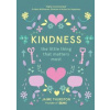 Kindness The Little Thing That Matters Most - Jaime Thurston, Harper Thorsons Kindness The Little Thing That Matters Most - Jaime Thurston, Harper Thorsons