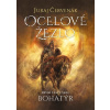 Bohatýr I - Ocelové žezlo Bohatýr I - Ocelové žezlo