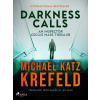 Darkness Calls: An Inspector Cecilie Mars Thriller Darkness Calls: An Inspector Cecilie Mars Thriller