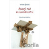 Svatý rok milosrdenství - Tomáš Špidlík Svatý rok milosrdenství - Tomáš Špidlík