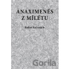Anaximenés z Mílétu - Radim Kočandrle Anaximenés z Mílétu - Radim Kočandrle