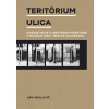 Teritórium ulica - Ján Kralovič Teritórium ulica - Ján Kralovič