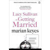 Lucy Sullivan is Getting… (Marian Keyesová) Lucy Sullivan is Getting… (Marian Keyesová)