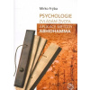 Psychologie zvládání života - Frýba Mirko Psychologie zvládání života - Frýba Mirko