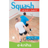 E-kniha Squash - Tona Griffin E-kniha Squash - Tona Griffin