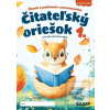 Čitateľský oriešok 1 (Danuša Dragulová-Faktorová, Xénia Jursová Faktorová) Čitateľský oriešok 1 (Danuša Dragulová-Faktorová, Xénia Jursová Faktorová)