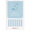 Babies - Anne Enright, Vintage Classics Babies - Anne Enright, Vintage Classics