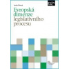 Evropská dimenze legislativního procesu - Pítrová Lenka Evropská dimenze legislativního procesu - Pítrová Lenka