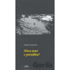 Něco není v pořádku? - Tatjana Gromača Něco není v pořádku? - Tatjana Gromača