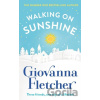 Walking on Sunshine - Giovanna Fletcher Walking on Sunshine - Giovanna Fletcher