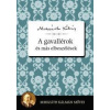 A gavallérok és más elbeszélések A gavallérok és más elbeszélések