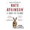 A God in Ruins - Kate Atkinson A God in Ruins - Kate Atkinson