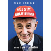 Můj stát, moje firma aneb Z Babiše Bureš Můj stát, moje firma aneb Z Babiše Bureš