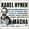 Karel Hynek Mácha - Karel Hynek Mácha, Rudolf Hrušínský, Jiří Adamíra, Marek Eben Karel Hynek Mácha - Karel Hynek Mácha, Rudolf Hrušínský, Jiří Adamíra, Marek Eben