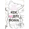 Kde nejste doma (Vladimir Marinovskij a Sudabeh Mohafez) Kde nejste doma (Vladimir Marinovskij a Sudabeh Mohafez)