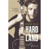 Hard Land Hard Land