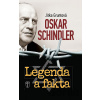 Oskar Schindler - Legenda a fakta - Jitka Gruntová Oskar Schindler - Legenda a fakta - Jitka Gruntová