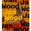 Jan Wood, chlapec, který zasadil strom - Iva Vodrážková Jan Wood, chlapec, který zasadil strom - Iva Vodrážková