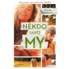 Někdo jako my Někdo jako my