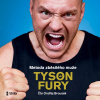 Metoda zběsilého muže (CD - audiokniha) (Tyson Fury) Metoda zběsilého muže (CD - audiokniha) (Tyson Fury)