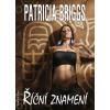 Říční znamení - Patricia Briggs Říční znamení - Patricia Briggs