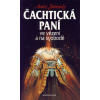 Čachtická paní ve vězení a na svobodě - Andrej Štiavnický Čachtická paní ve vězení a na svobodě - Andrej Štiavnický