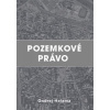 Pozemkové právo (2.vydanie) - Ondrej Halama Pozemkové právo (2.vydanie) - Ondrej Halama