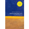 Neoliberalism: A Very Short Introduction (Steger,Manfred B. (Professor of Sociology,University of Hawai'i at Manoa and Global Professorial Fellow,Institute for Culture and Society,Western Sydney Unive Neoliberalism: A Very Short Introduction (Steger,Manfred B. (Professor of Sociology,University of Hawai'i at Manoa and Global Professorial Fellow,Institute for Culture and Society,Western Sydney Unive
