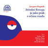 Střední Evropa je jako pták s očima vzadu (Rupnik Jacques) - CD (MP3) Střední Evropa je jako pták s očima vzadu (Rupnik Jacques) - CD (MP3)