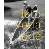 Naše léto, voda, lodě - Herbert Slavík Naše léto, voda, lodě - Herbert Slavík