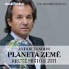 Planeta Země – Kruté místo k žití Planeta Země – Kruté místo k žití