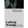 Opožděné slasti, Židovské varhany - Ludwig Winder Opožděné slasti, Židovské varhany - Ludwig Winder