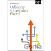 Odklony v trestním řízení - Alena Tibitanzlová Odklony v trestním řízení - Alena Tibitanzlová