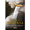 Uväznená kráľovná - Iskari 2 - Kristen Ciccarelli Uväznená kráľovná - Iskari 2 - Kristen Ciccarelli