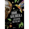 Hrob kolibříka - Jennifer Skutelsky Hrob kolibříka - Jennifer Skutelsky
