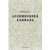 Lucemburská zahrada Lucemburská zahrada