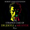 The Strange Case of Dr Jekyll and Mr Hyde (EN) The Strange Case of Dr Jekyll and Mr Hyde (EN)
