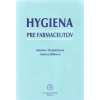 Hygiena pre farmaceutov - Martina Dubničková Hygiena pre farmaceutov - Martina Dubničková