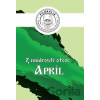Z múdrosti otcov - Apríl Z múdrosti otcov - Apríl