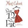Size 12 is not Fat Size 12 is not Fat