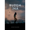 Šulajová Zuzana Budem iná Šulajová Zuzana Budem iná