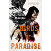 Birds of Paradise - Oliver K. Langmead Birds of Paradise - Oliver K. Langmead