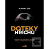 Doteky hříchu (Roman Cílek) Doteky hříchu (Roman Cílek)