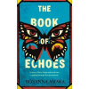 The Book Of Echoes The Book Of Echoes