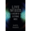 Live Wires Live Wires