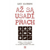 Až sa usadí prach - Lucy Easthope Až sa usadí prach - Lucy Easthope
