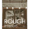 Rough Interiors - Sibylle Kramer Rough Interiors - Sibylle Kramer